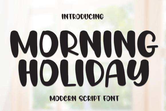Discovering the Warmth of Morning Holiday Font