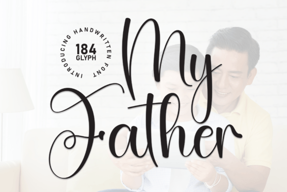 My Father: A Font with Heart and Handmade Charm
